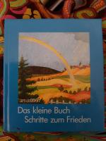 Das kleine Buch - Schritte zum Frieden