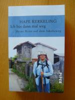 Ich bin dann mal weg - Meine Reise auf dem Jakobsweg