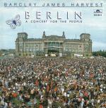 Barclay James Harvest - Berlin    A Concert For The People