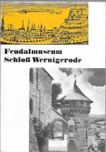 Feudalmuseum Schloss Wernigerode