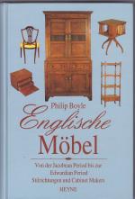 Philip Boyle: Englische Möbel - Von der 