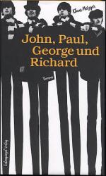 John, Paul, George und Richard