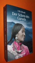 Ulli Olvedi: Der Schrei des Garuda Ulli Olvedi: Der Schrei des Garuda