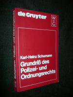 Karl-Heinz Schumann: Grundriß des Polize Karl-Heinz Schumann: Grundriß des Polize