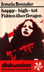 Irmela Brender: happy - high - tot. Fakt Irmela Brender: happy - high - tot. Fakt