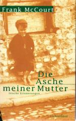 Die Asche meiner Mutter - Irische Erinnerungen