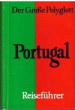 Der Große Polyglott: Portugal Der Große Polyglott: Portugal