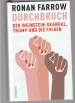 Ronan Farrow: Durchbruch - Der Weinstein