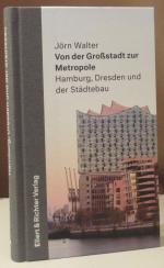Jörn Walter: Von der Großstadt zur Metro