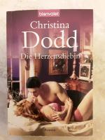 Christina Dodd: Die Herzensdiebin Christina Dodd: Die Herzensdiebin