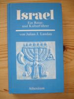 Landau, Julian J.: Israel : ein Reise- u Landau, Julian J.: Israel : ein Reise- u