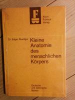 Edgar Ruediger: Kleine Anatomie des mens