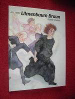 Miller , M L + Friedrich , Daniele: Ulme Miller , M L + Friedrich , Daniele: Ulme