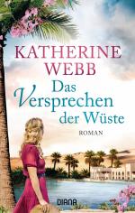 Katherine Webb: Das Versprechen der Wüst