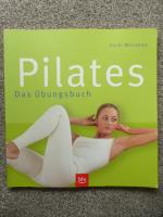 Uschi Moriabadi: Pilates - Das Übungsbuc