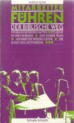 Mitarbeiter führen - Der biblische Weg