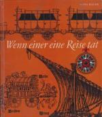 Hans Bauer: Wenn einer eine Reise tat - 