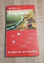 Merian aktiv Franken 66 Ideen für die freie Zeit