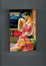 Jane Feather: Silbernächte
