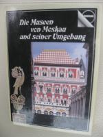 Die Museen von Moskau und seiner Umgebung