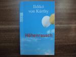 Kürthy, Ildikó von: Höhenrausch Kürthy, Ildikó von: Höhenrausch