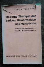 Moderne Therapie der Varicen, Hämorrhoiden und Varicocele