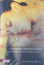 Biss zum ersten Sonnenstrahl (Bella und Edward ) - Das kurze zweite Leben der Bree Tanner