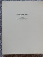 Armin Göhringer: Der Drohn -Limitiert 1/