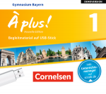 À plus 1! Nouvelle édition - Bayern · Band 1 Begleitmaterial auf USB-Stick