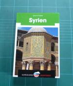 Gernot Rotter: Syrien [Edition Erde Reis Gernot Rotter: Syrien [Edition Erde Reis