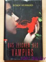 Das Zeichen des Vampirs ~ Roman