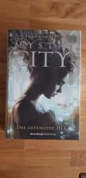 Mystic City, Band 1: Das gefangene Herz