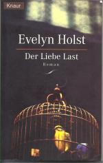 Der Liebe Last