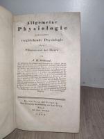 Allgemeine Physiologie, insbesondere vergleichende Physiologie der Pflanzen und der Thiere