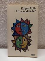 Eugen Roth: Ernst und heiter