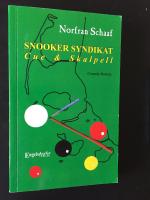 Norfran Schaaf: Snooker Syndikat Cue & S Norfran Schaaf: Snooker Syndikat Cue & S