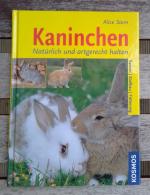 Kaninchen - Natürlich und artgerecht halten