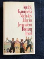 André Kaminski: Nächstes Jahr in Jerusal