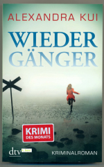 Alexandra Kui: Wiedergänger Alexandra Kui: Wiedergänger