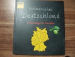 Axel Nowak: Kulinarisches Deutschland - 
