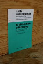 Es gibt kein Recht auf Abtreibung. Zur Änderung des § 218 und Weigerungsrecht (Kirche und Gesellschaft, Nr. 44)