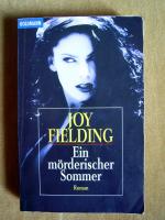Joy Fielding: "Ein mörderischer Sommer" Joy Fielding: "Ein mörderischer Sommer"