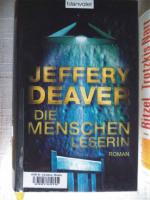 Jeffery Deaver: Die Menschenleserin - eh Jeffery Deaver: Die Menschenleserin - eh