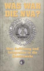 Autorenkollektiv: Was war die NVA? - Ihr