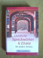 "Christliche Sprichwörter & Zitate für jeden Anlass – Das Lexikon"