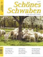 Schönes Schwaben. Land und Leute erleben Ausgabe 4/2011 Freiluftmuseen