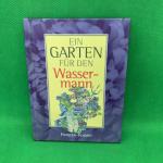 Ein Garten für den Wassermann