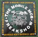 The Mobile Mob Freakshow: Ready to Misgu