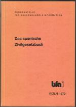 Das spanische Zivilgesetzbuch. Eingeleit