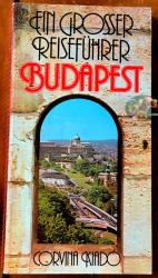 Budapest. Ein grosser Reiseführer